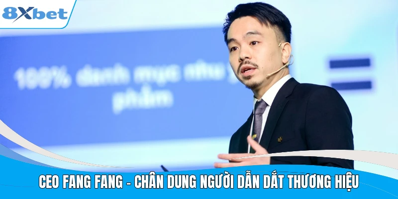 CEO FANG FANG