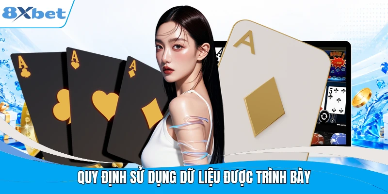 Quy định sử dụng dữ liệu được trình bày